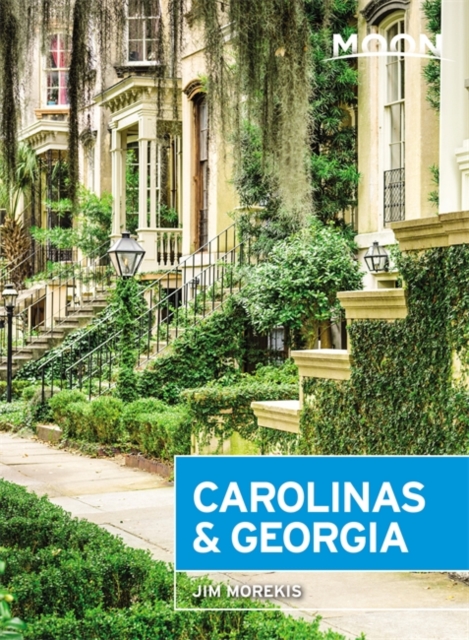 Moon Carolinas & Georgia (Second Edition), Paperback / softback Book