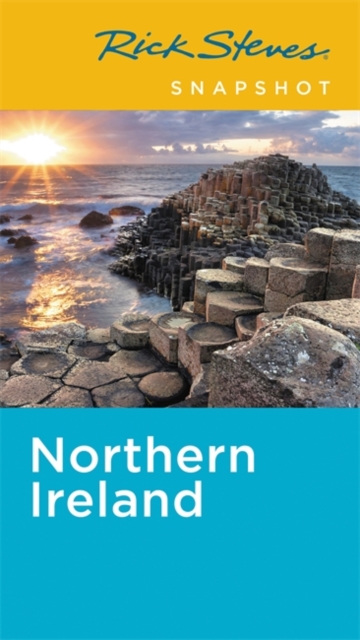 Rick Steves Snapshot Northern Ireland (Fifth Edition), Paperback / softback Book