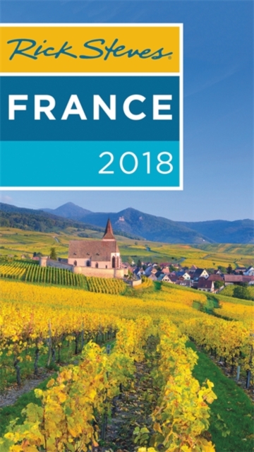 Rick Steves France 2018, Paperback / softback Book