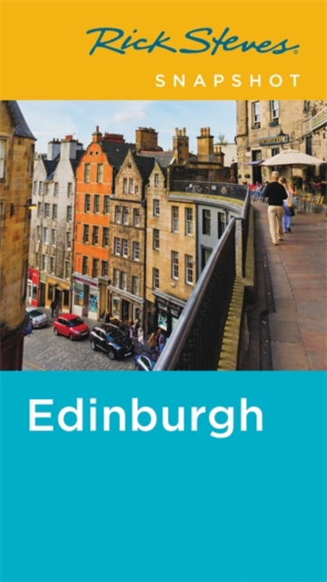 Rick Steves Snapshot Edinburgh (Second Edition), Paperback / softback Book