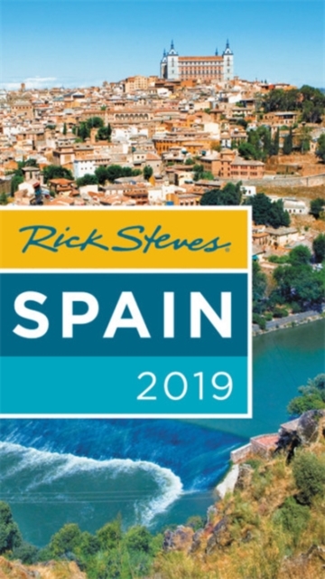 Rick Steves Spain 2019, Paperback / softback Book