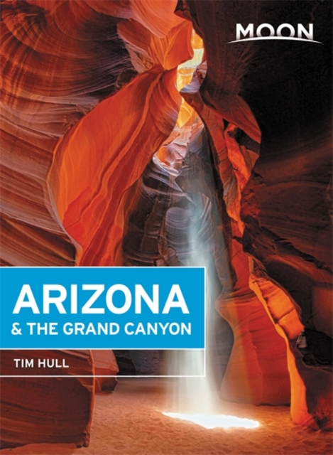 Moon Arizona & the Grand Canyon (Fourteenth Edition), Paperback / softback Book