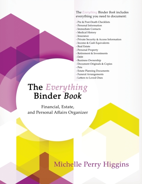 The Everything Binder Book : Financial, Estate, and Personal Affairs Organizer, Paperback / softback Book