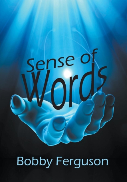 Sense of Words, Hardback Book