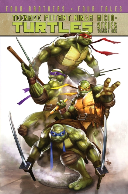 Teenage Mutant Ninja Turtles Micro-Series Volume 1, Paperback / softback Book