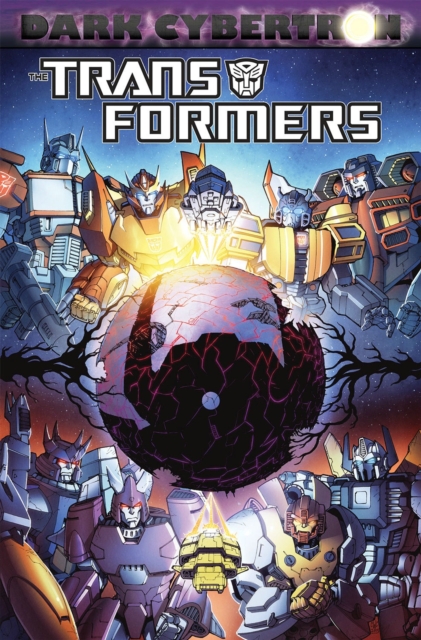 Transformers Dark Cybertron, Hardback Book