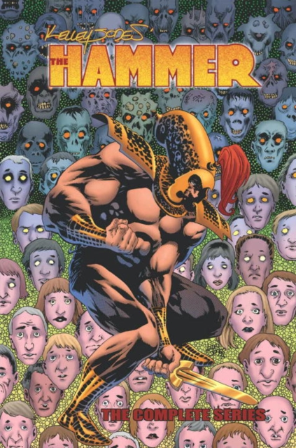 The Hammer Kelley Jones' Complete Series, Hardback Book