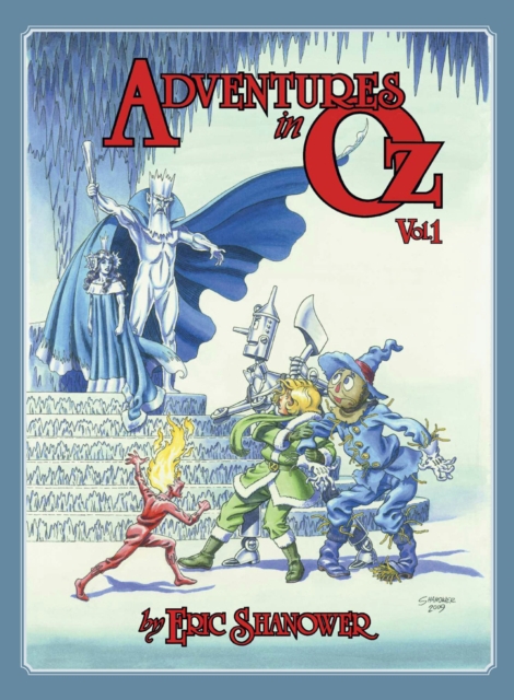 Adventures In Oz, Vol. 1, Hardback Book