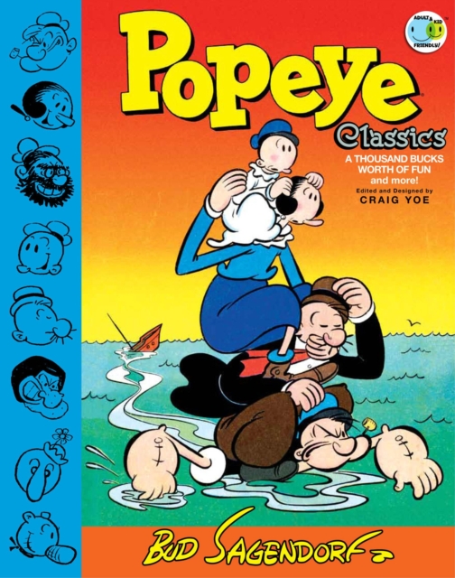 Popeye Classics: A Thousand Bucks Worth of Fun and more!, Hardback Book