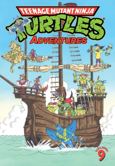 Teenage Mutant Ninja Turtles Adventures Volume 9, Paperback / softback Book