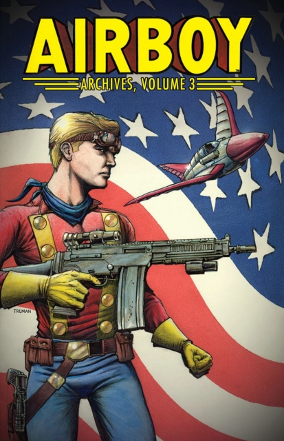 Airboy Archives Volume 3, Paperback / softback Book