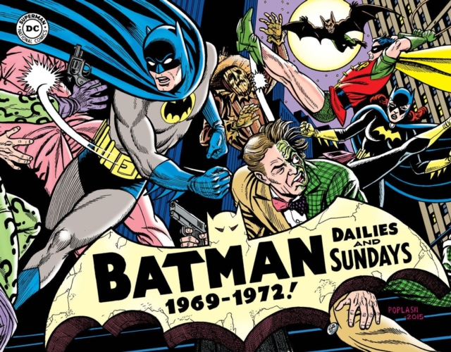Batman: The Silver Age Newspaper Comics Volume 3 (1969-1972), Hardback Book