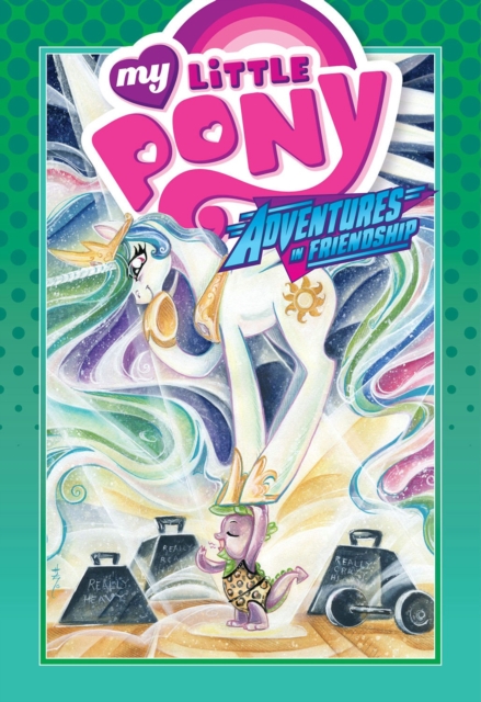 My Little Pony: Adventures in Friendship Volume 3, Hardback Book