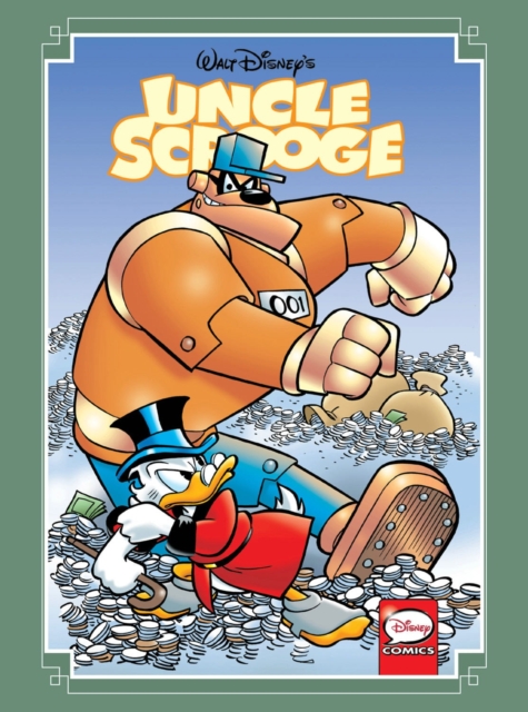 Uncle Scrooge: Timeless Tales Volume 1, Hardback Book