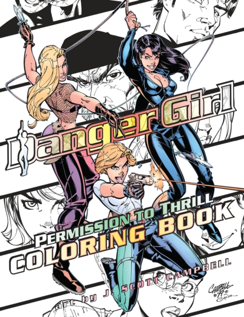 Danger Girl: Permission to Thrill Coloring Book, Paperback / softback Book