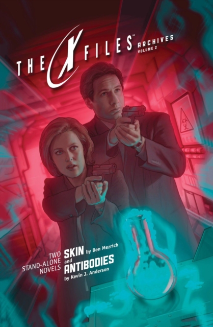X-Files Archives Volume 2: Skin & Antibodies, Paperback / softback Book