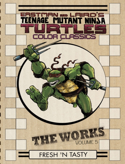 Teenage Mutant Ninja Turtles The Works Volume 5, Hardback Book