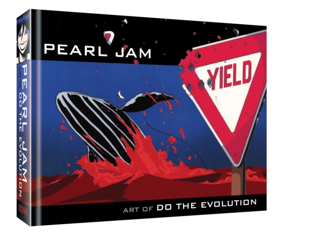 Pearl Jam : Art Of Do The Evolution, Hardback Book