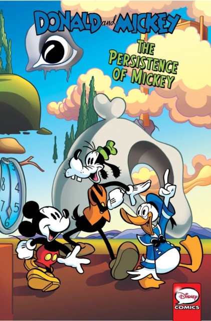Donald and Mickey: The Persistence of Mickey, Paperback / softback Book