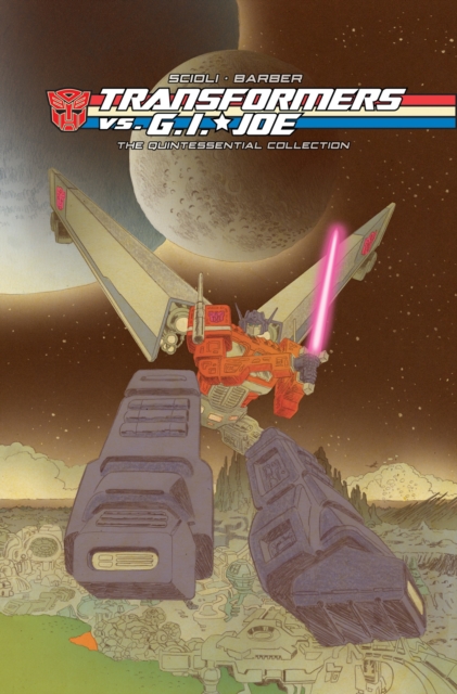 Transformers Vs G.I. Joe The Quintessential Collection, Hardback Book