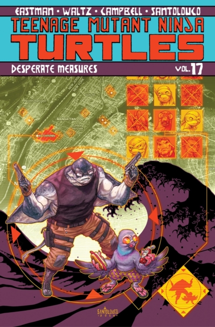 Teenage Mutant Ninja Turtles Volume 17: Desperate Measures, Paperback / softback Book