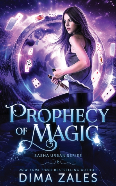 Prophecy of Magic (Sasha Urban Series - 6), Paperback / softback Book