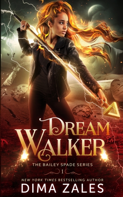 Dream Walker (Bailey Spade Book 1), Paperback / softback Book