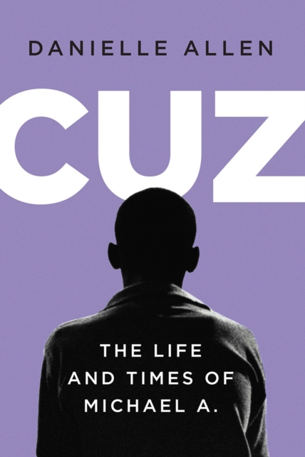 Cuz - The Life and Times of Michael A.,  Book