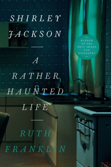 Shirley Jackson: A Rather Haunted Life, Paperback / softback Book