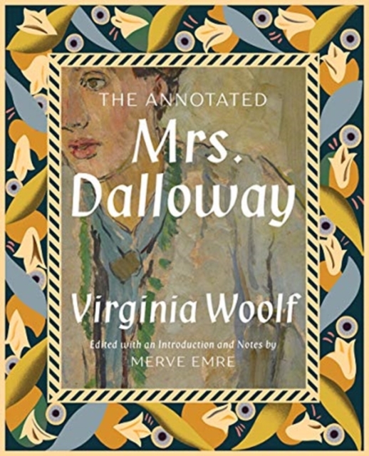 The Annotated Mrs. Dalloway, Hardback Book