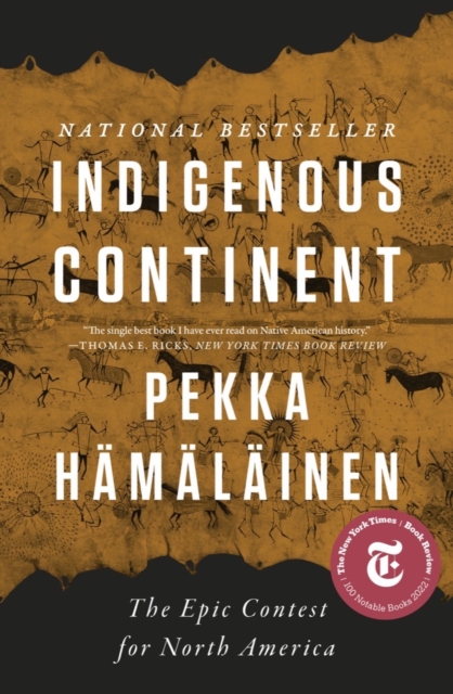Indigenous Continent : The Epic Contest for North America, EPUB eBook