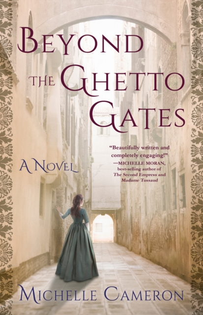 Beyond the Ghetto Gates : A Novel, Paperback / softback Book