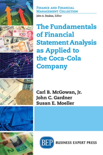 The Fundamentals of Financial Statement Analysis as Applied to the Coca-Cola Company, Paperback / softback Book