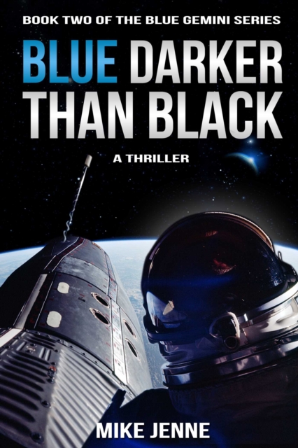 Blue Darker Than Black : A Thriller, EPUB eBook