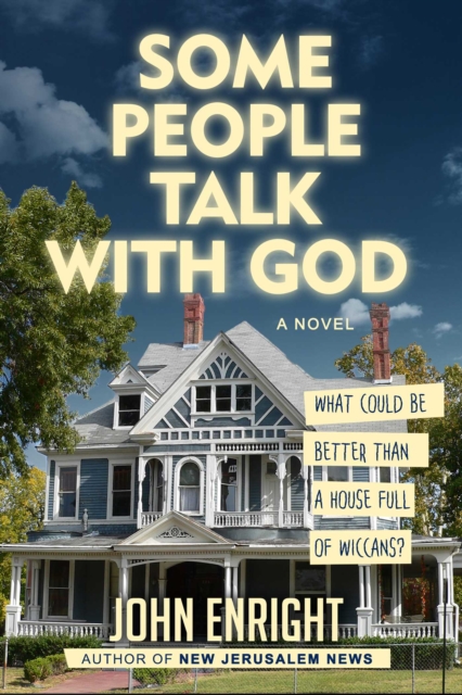 Some People Talk with God : A Novel, Hardback Book