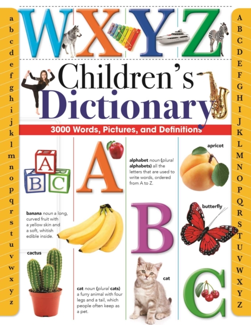 Children's Dictionary : 3,000 Words, Pictures, and Definitions, Hardback Book
