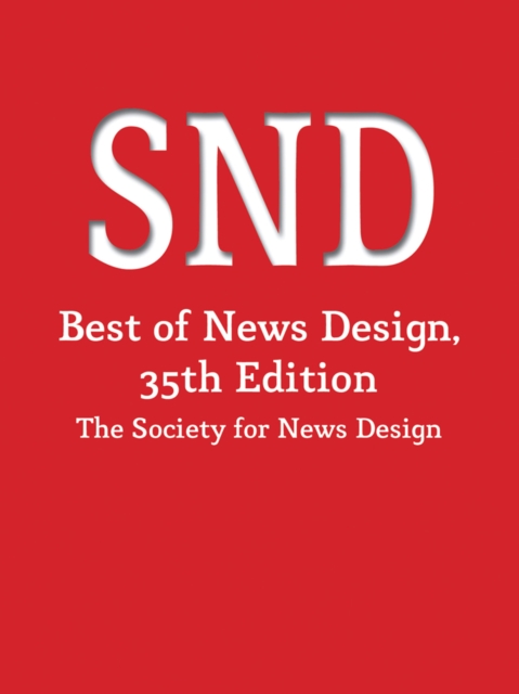 The Best of News Design, 35th Edition, Hardback Book