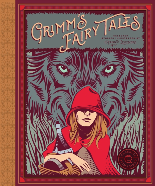 Classics Reimagined, Grimm's Fairy Tales, EPUB eBook