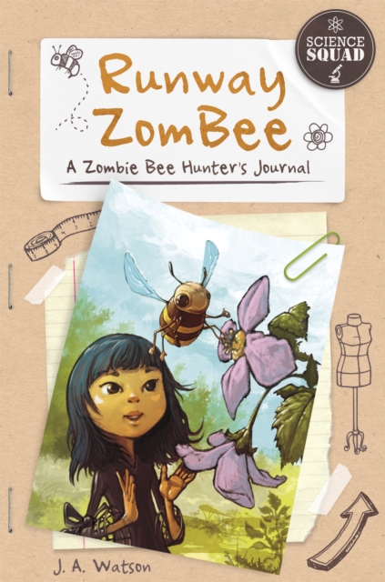 Science Squad: Runway ZomBee: A Zombie Bee Hunter's Journal, Hardback Book