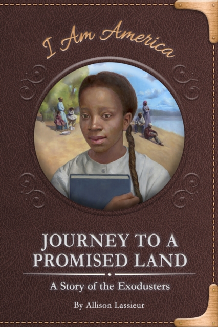 Journey to a Promised Land: A Story of the Exodusters, Hardback Book