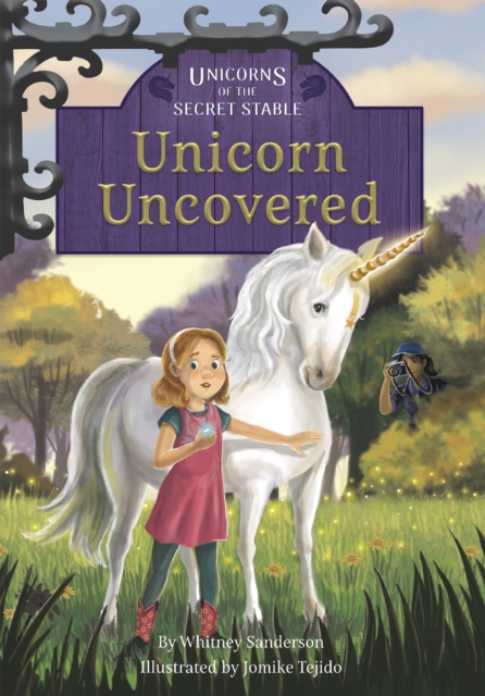 Unicorns of the Secret Stable: Unicorn Uncovered (Book 2), Hardback Book