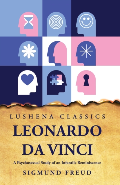 Leonardo Da Vinci A Psychosexual Study of an Infantile Reminiscence, Paperback / softback Book