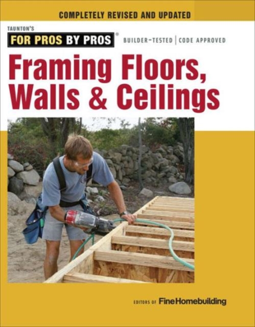 Framing Floors, Walls & Ceilings, Paperback / softback Book