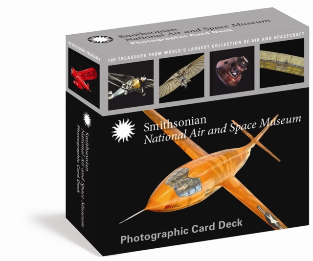 Smithsonian National Air And Space Museum Photographic Card Deck : 100 Treasures from the World's Largest Collection of Aircraft and Spacecraft, Cards Book