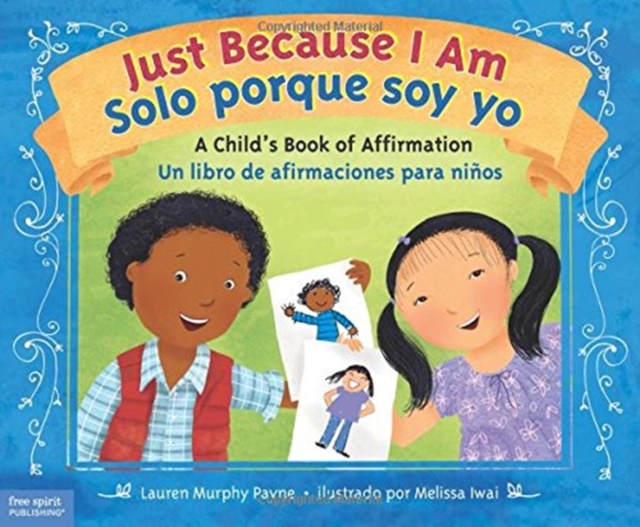 JUST BECAUSE I AM SOLO PORQUE SOY YO,  Book