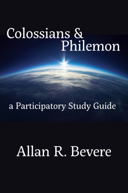 Colossians & Philemon : A Participatory Study Guide, EPUB eBook