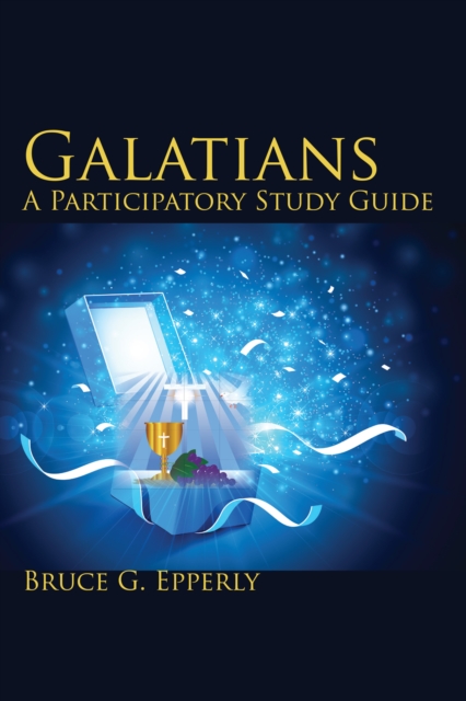 Galatians; A Participatory Study Guide, EPUB eBook