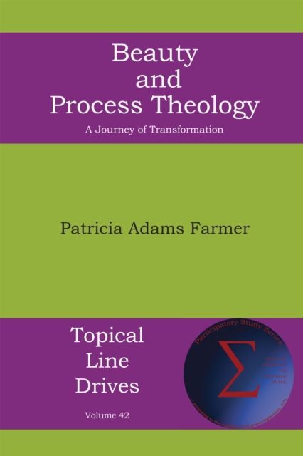 Beauty and Process Theology : A Journey of Transformation, EPUB eBook