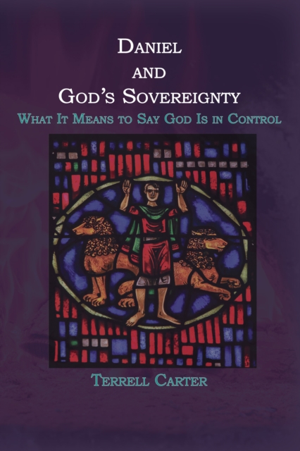 Daniel and God's Sovereignty, EPUB eBook
