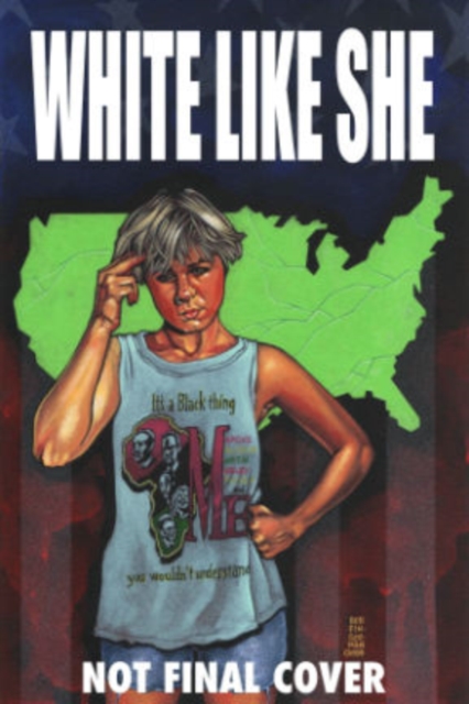 White Like She, Paperback / softback Book